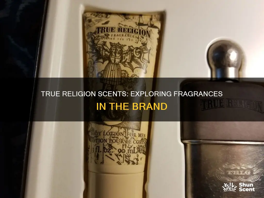 what fragrances are in true religion
