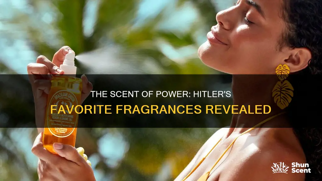 what fragrances did hitler use