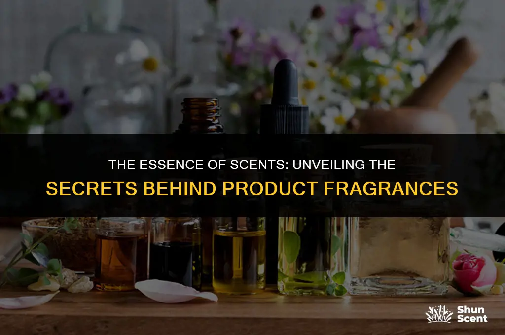what gives products their scent