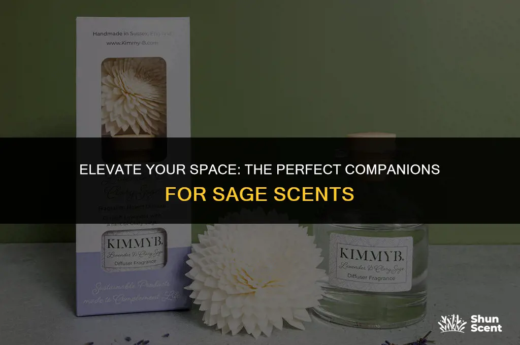 what goes good with sage scents