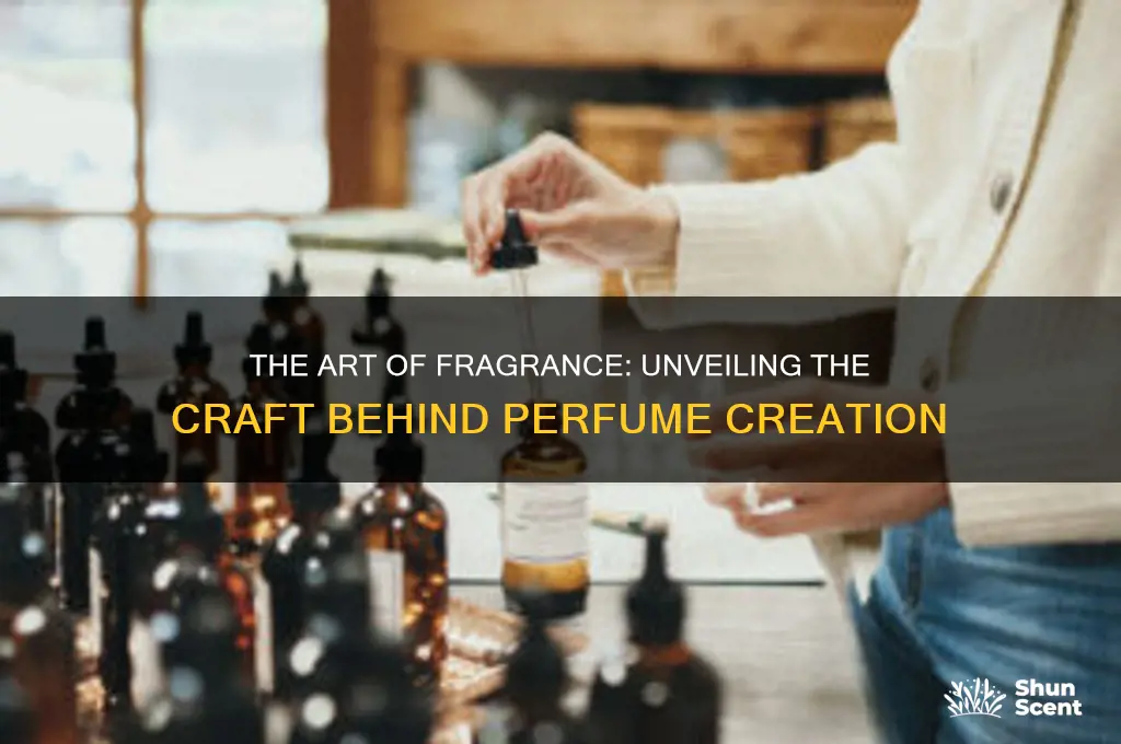 what goes into making perfume