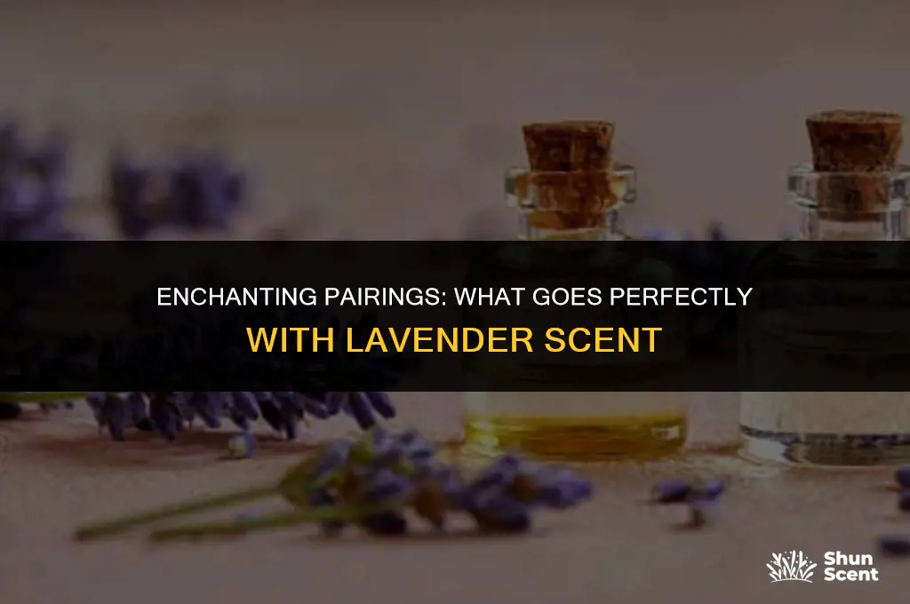 what goes with lavender scent