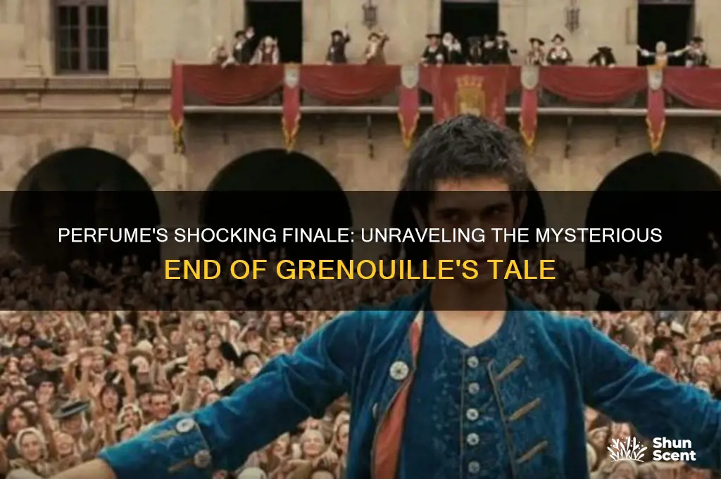what happened at the end of the movie perfume