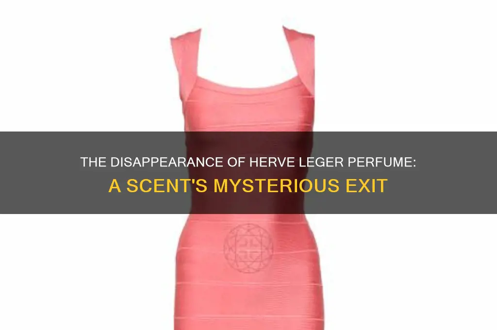 what happened to herve leger perfume