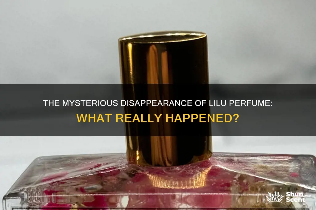 what happened to lilu perfume