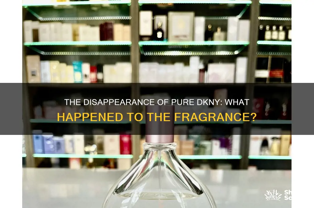 what happened to the pure dkny perfume