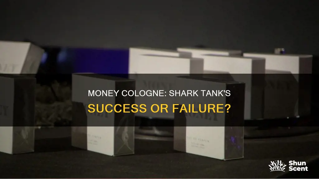 what happened with money cologne from shark tank