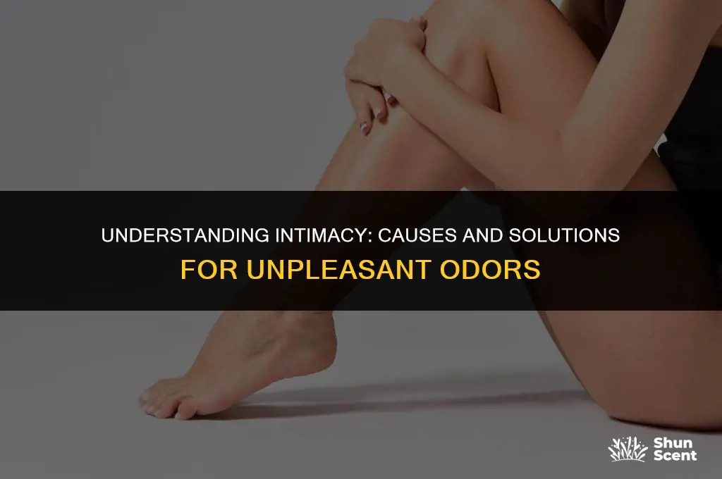 what happens if intimate and you get an odor