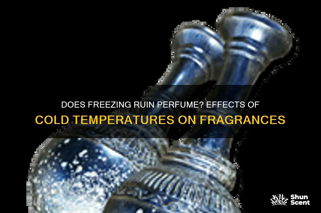 what happens if perfume freezes
