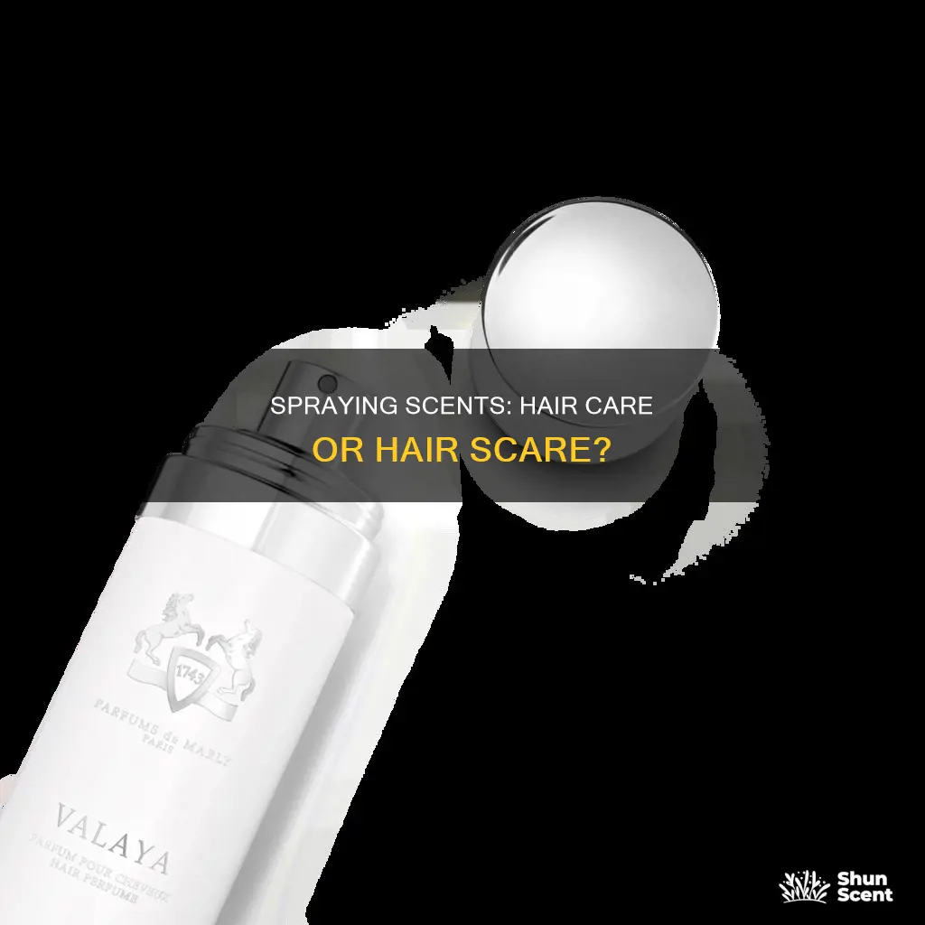 what happens if you put perfume in your hair