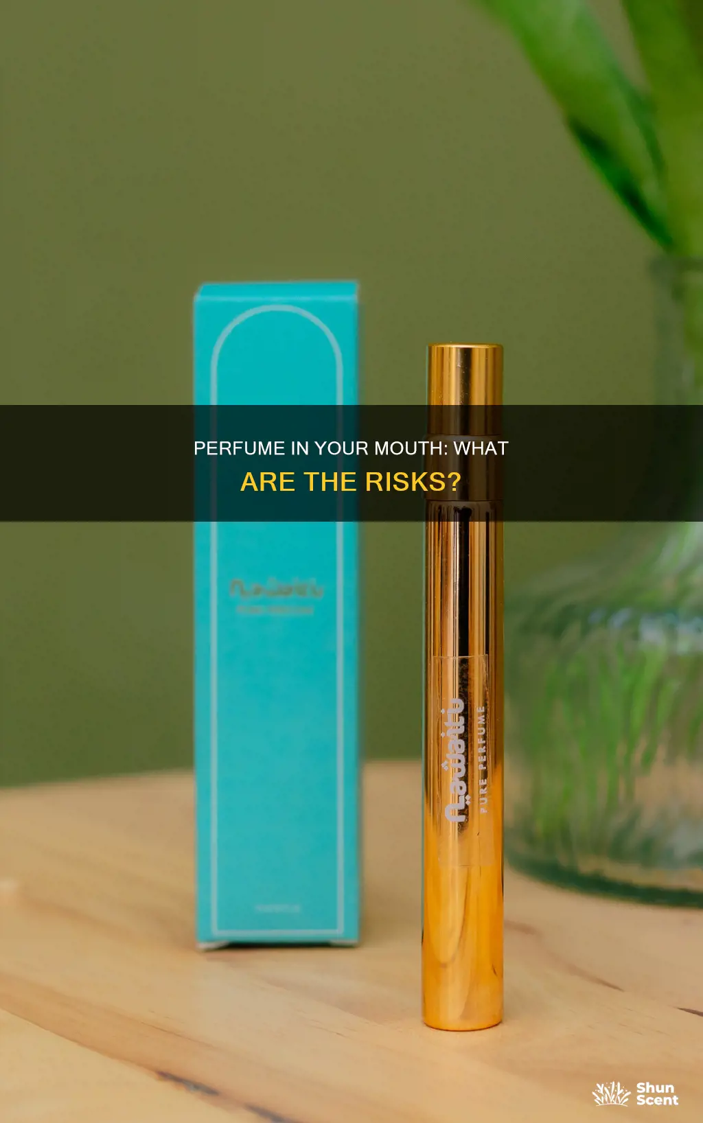 what happens if you spray perfume in your mouth