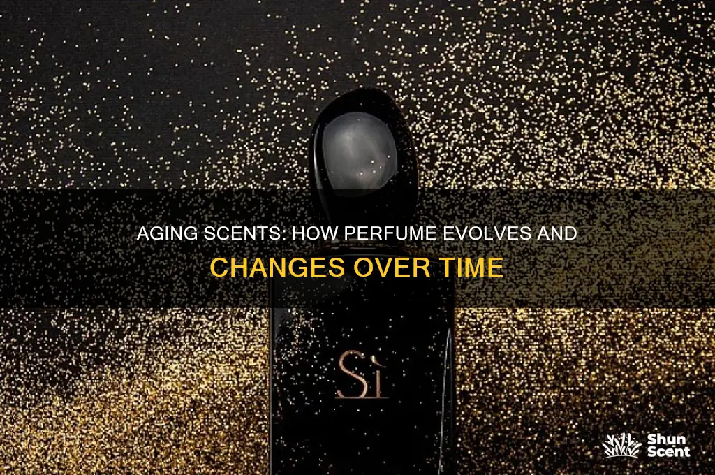 what happens to perfume over time