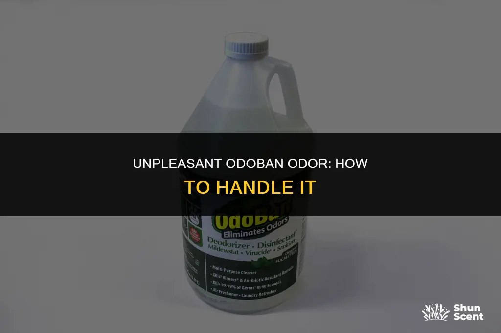 what if scent of odoban is not liked