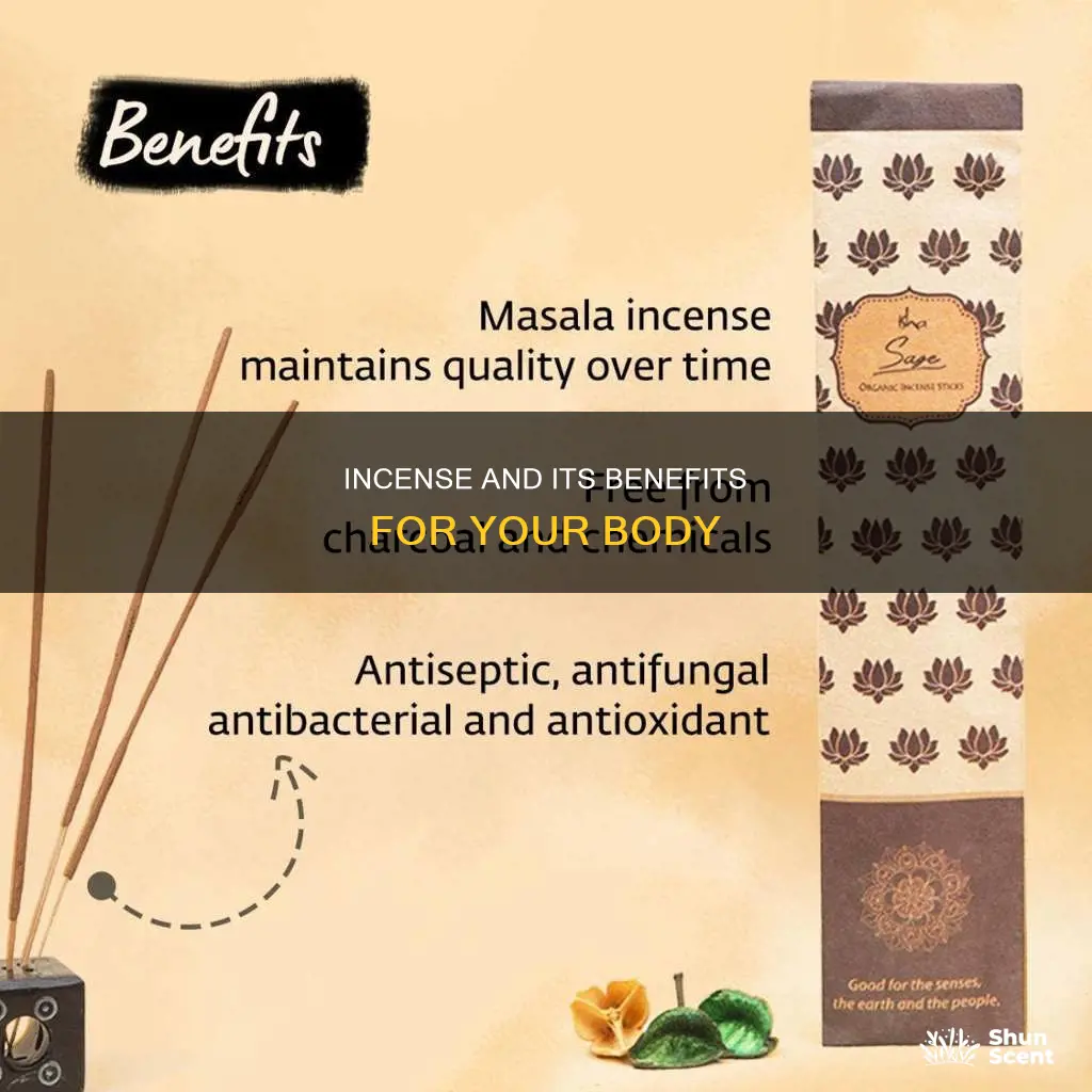 what incense does for your body