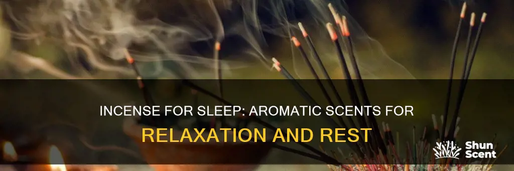 what incense helps with sleep