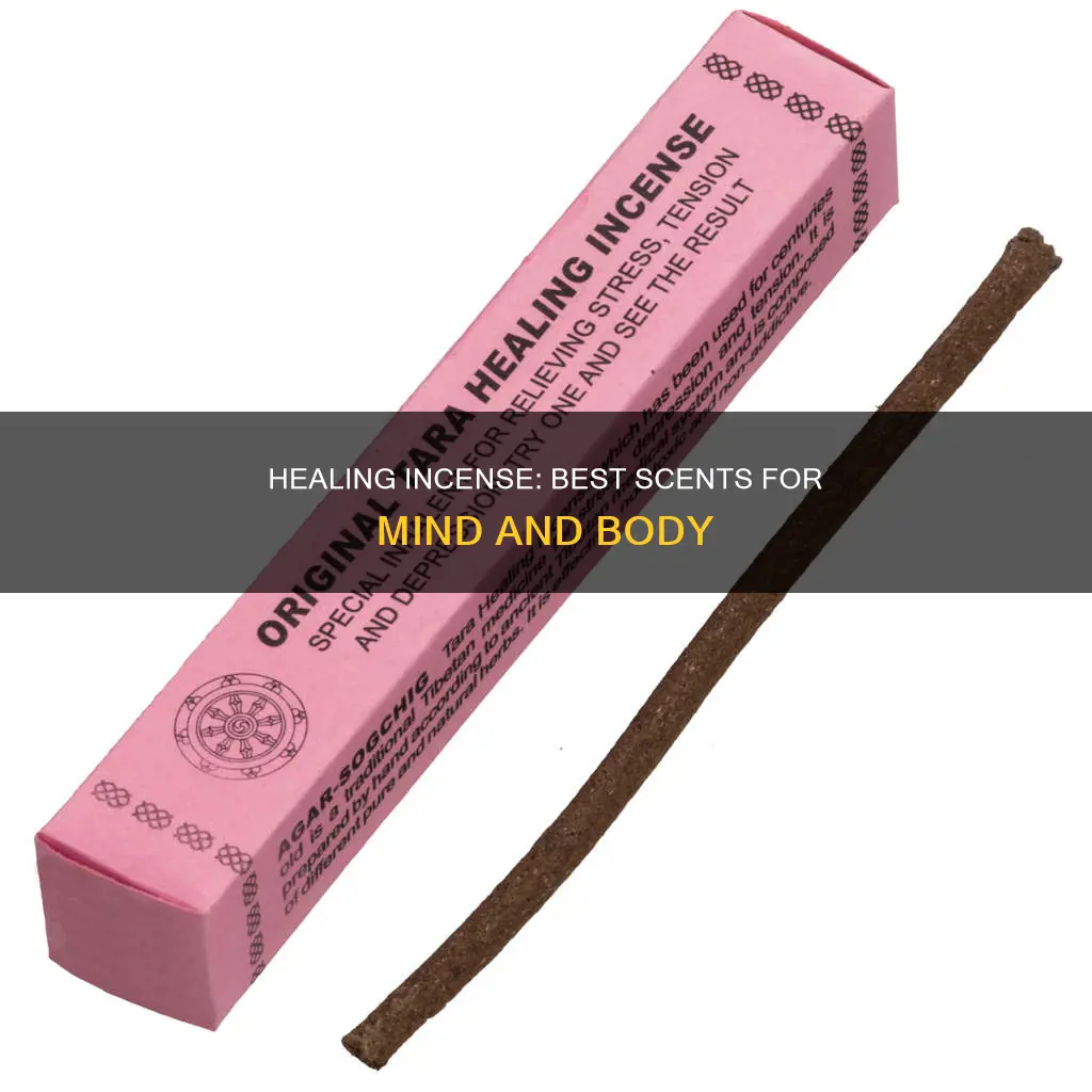 what incense is best for healing