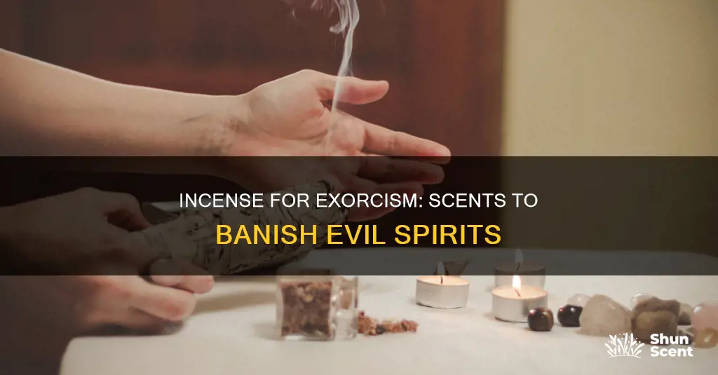 what incense is for getting rid of evil spirits
