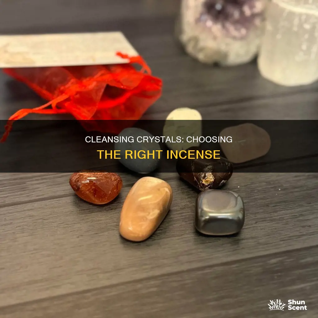 what incense should should i burn when clenseing a crystal