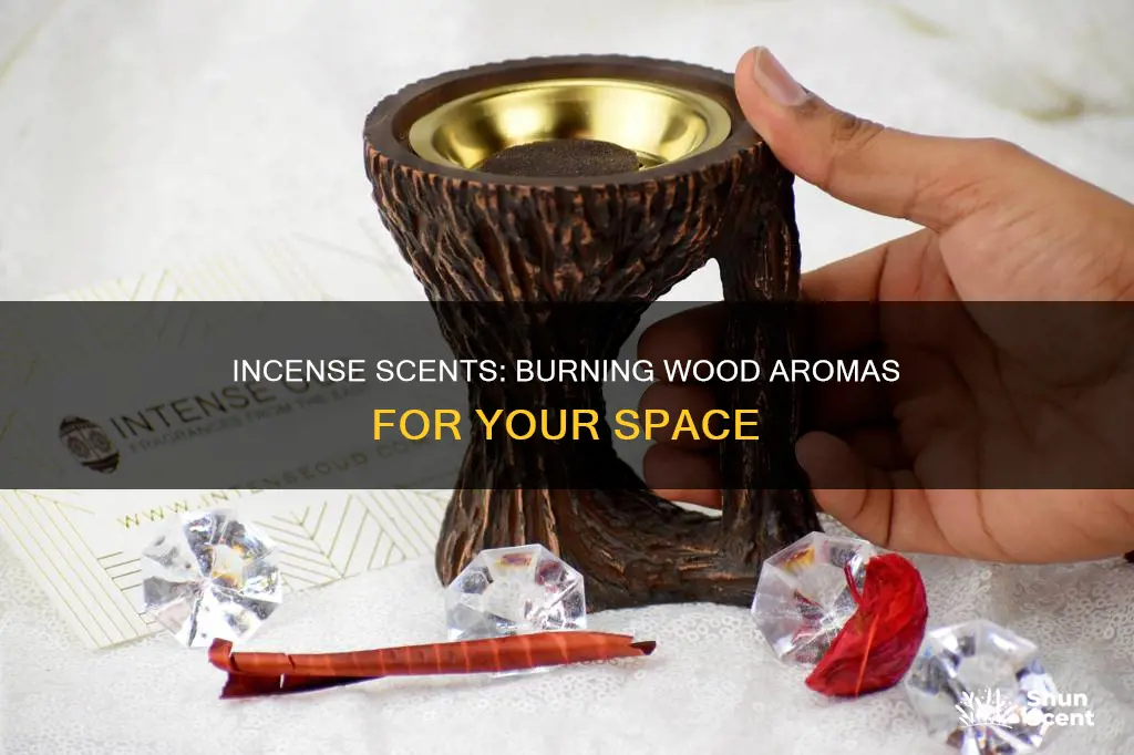 what incense smells like burning wood