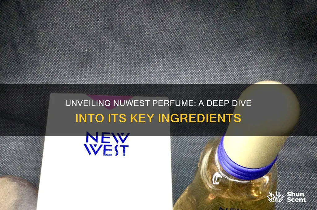 what ingredients were in nuwest perfume