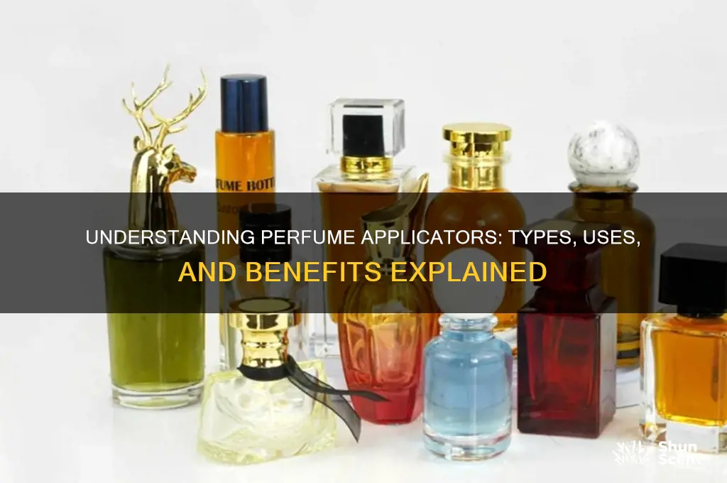 what is a applicator for perfume