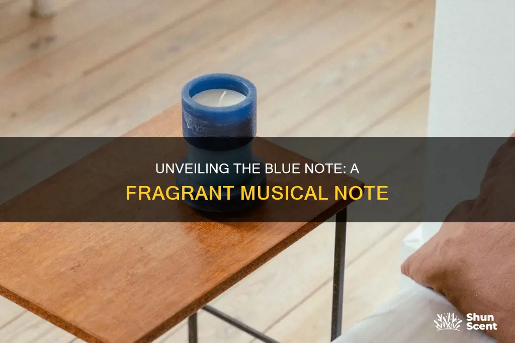 what is a blue note in fragrance terms