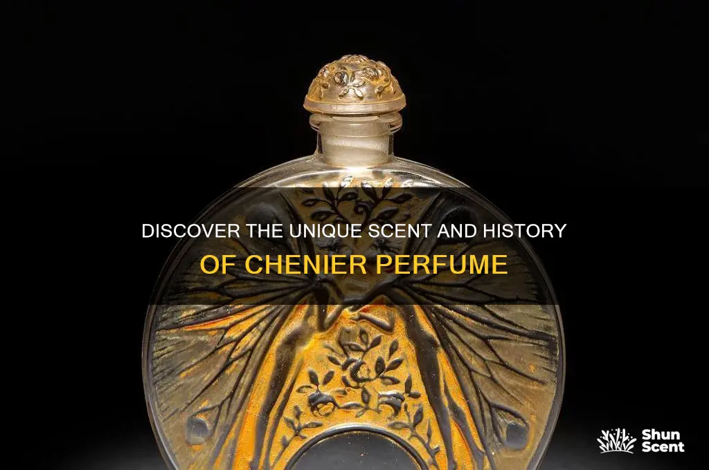 what is a chenier perfume