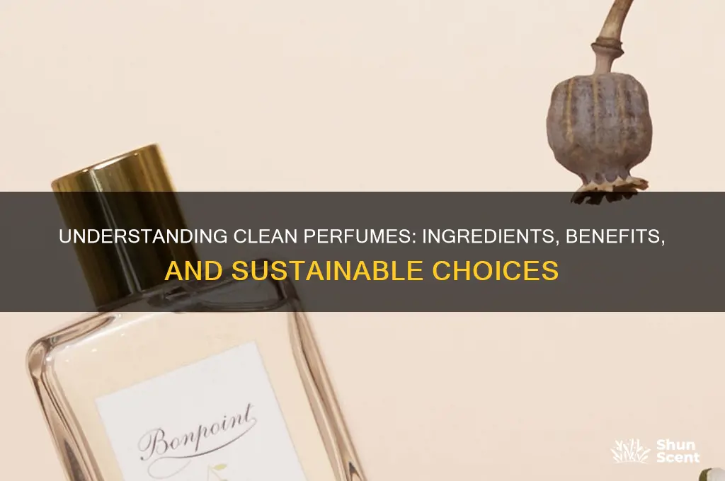what is a clean perfume