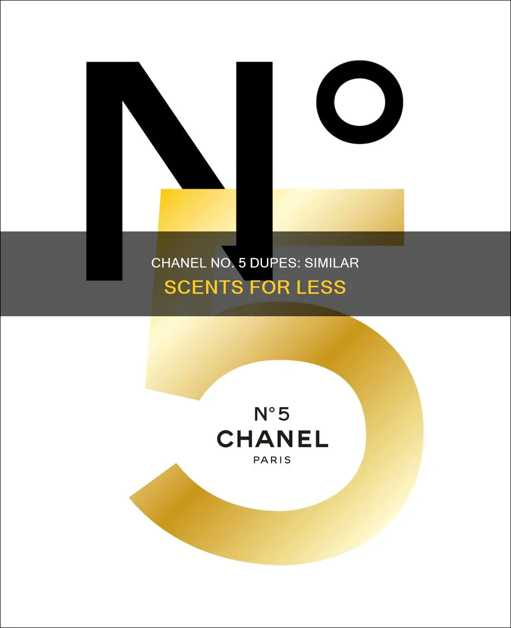 what is a comparable fragrance to chanel number 5
