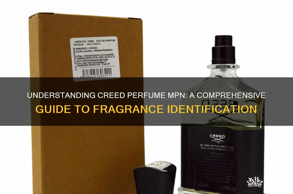 what is a creed perfume mpn