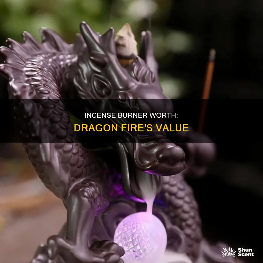 what is a dragon fire incense burner worth