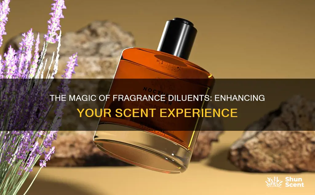 what is a fragrance diluent