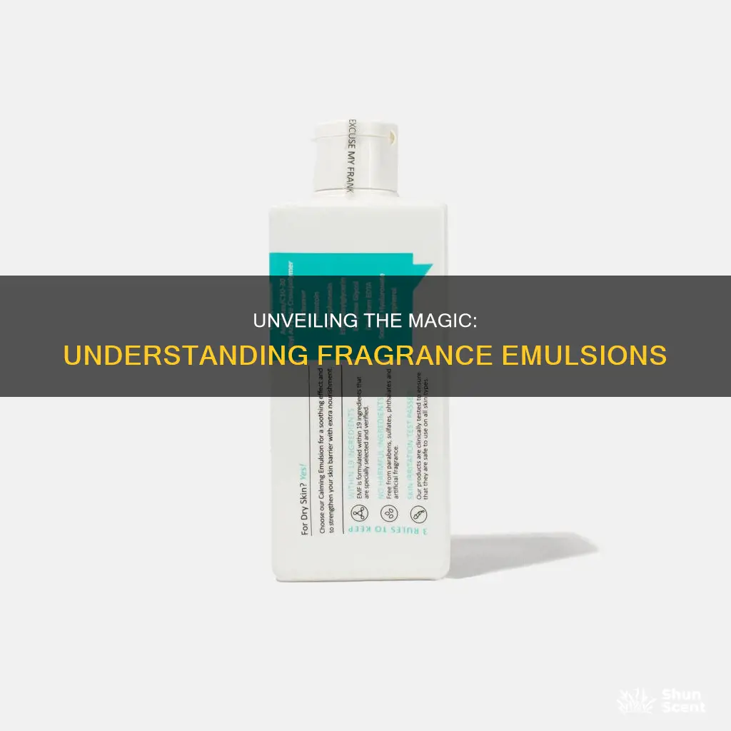 what is a fragrance emulsion