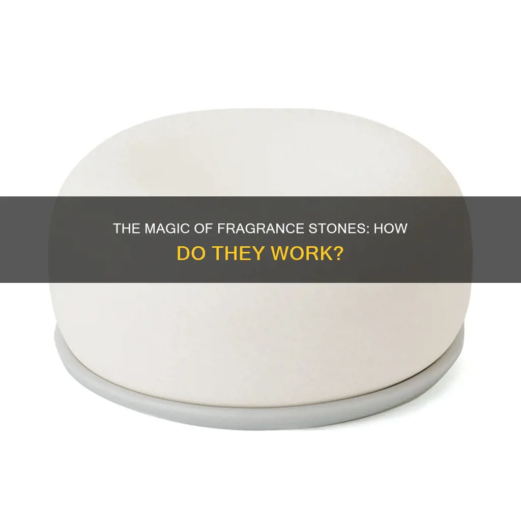 what is a fragrance stone
