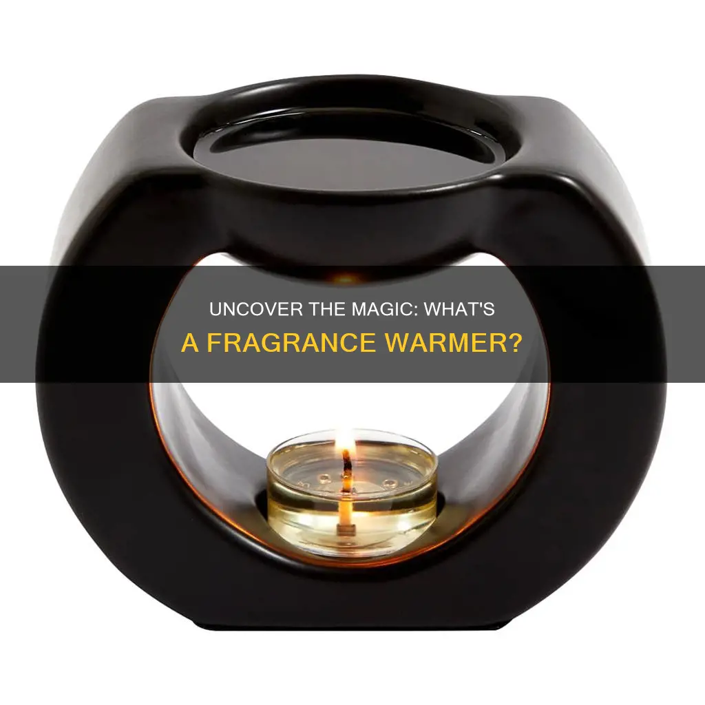 what is a fragrance warmer