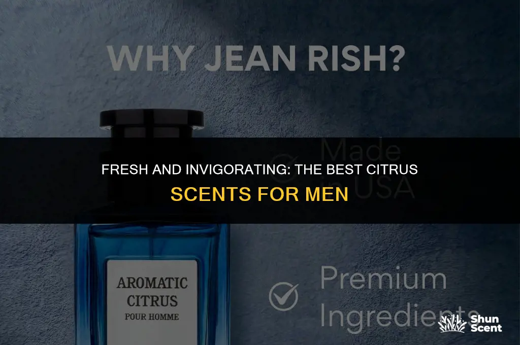 what is a good citrus scent for men