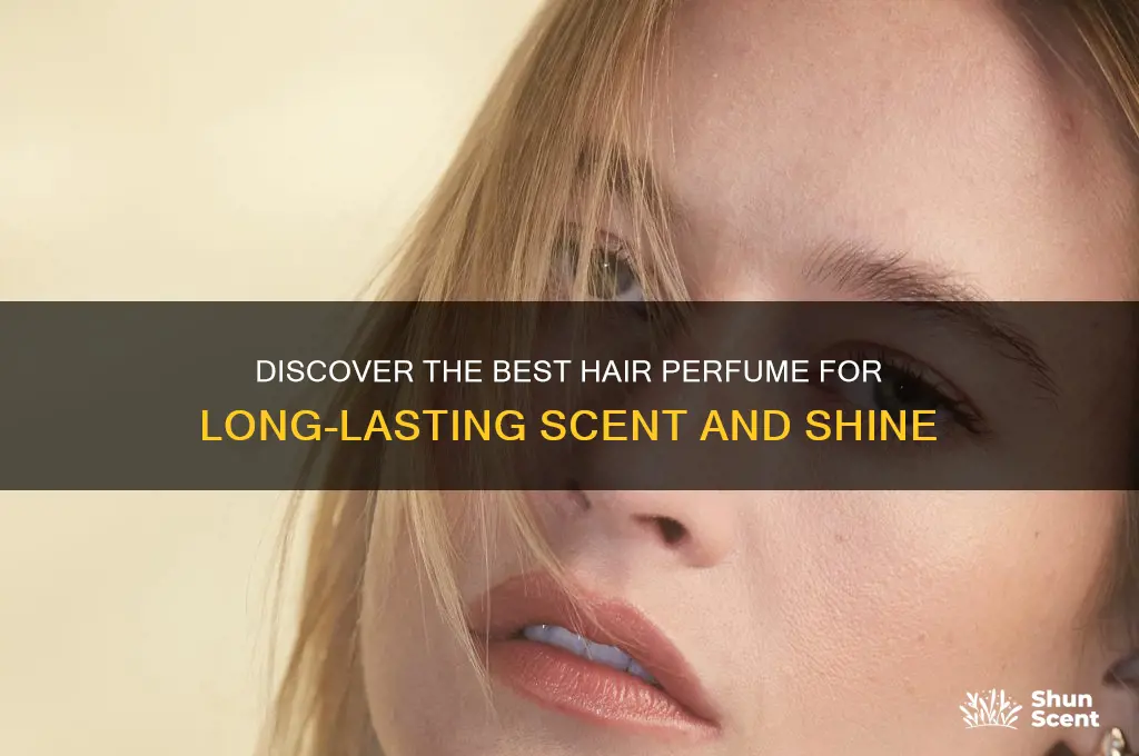 what is a good hair perfume