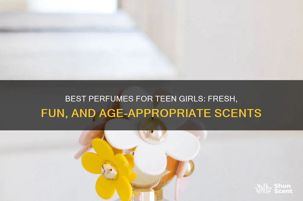 what is a good perfume for a teenage girl