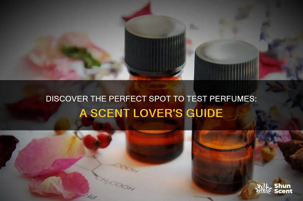 what is a good place to test perfumes