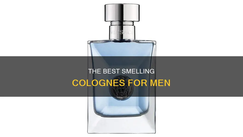 what is a good smelling cologne for men