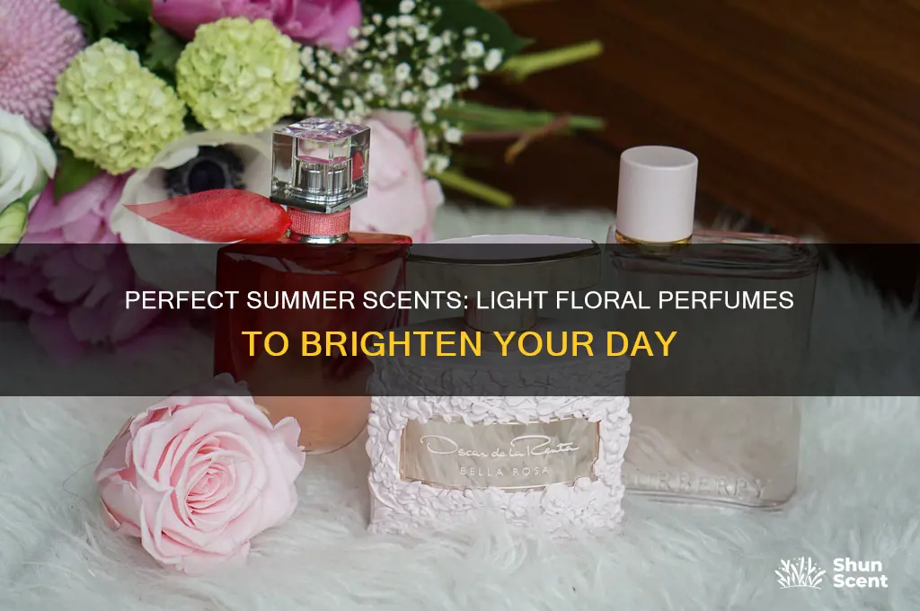 what is a nice light floral perfume for summer