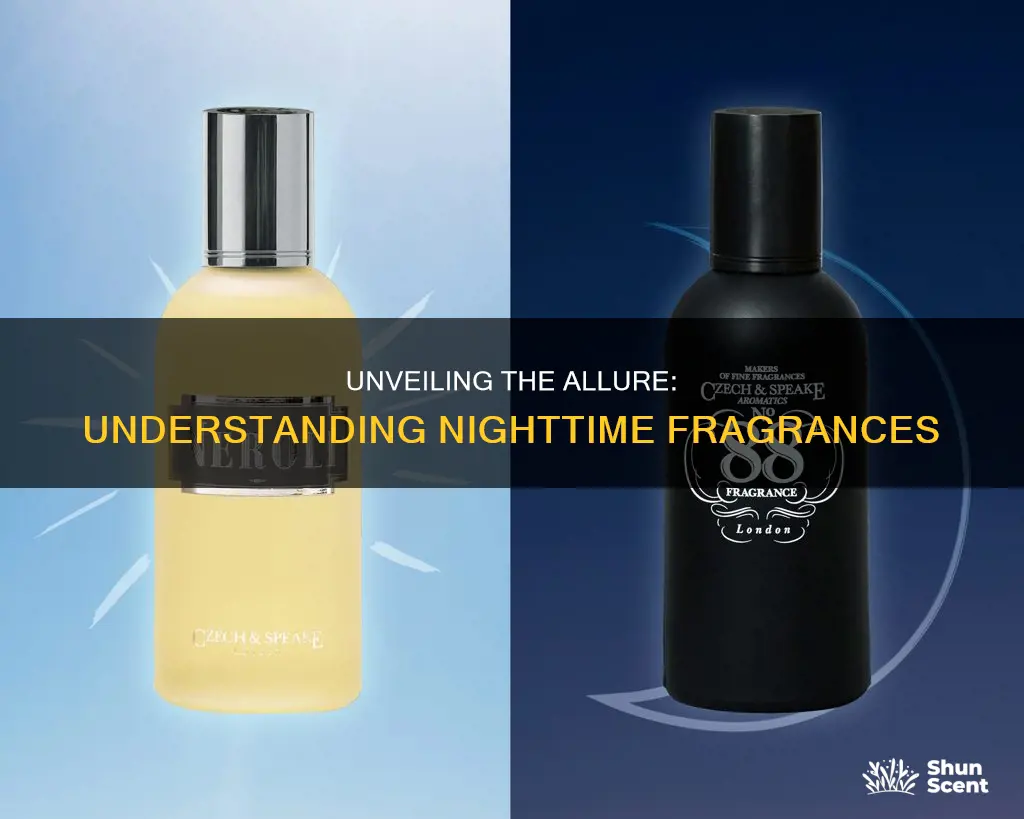 what is a night fragrance