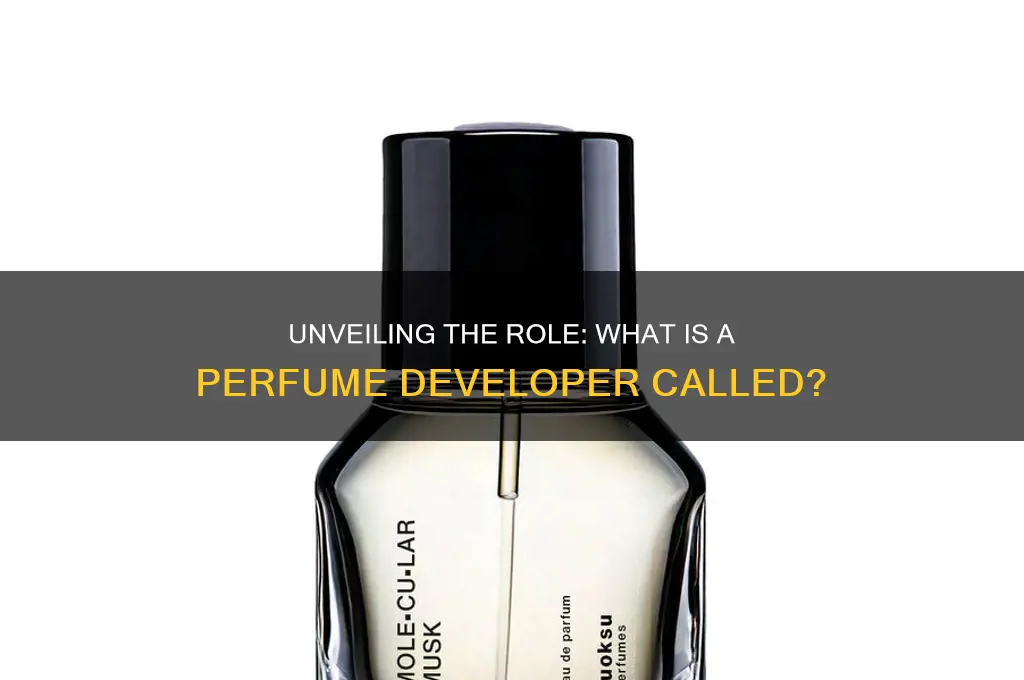 what is a perfum developer called