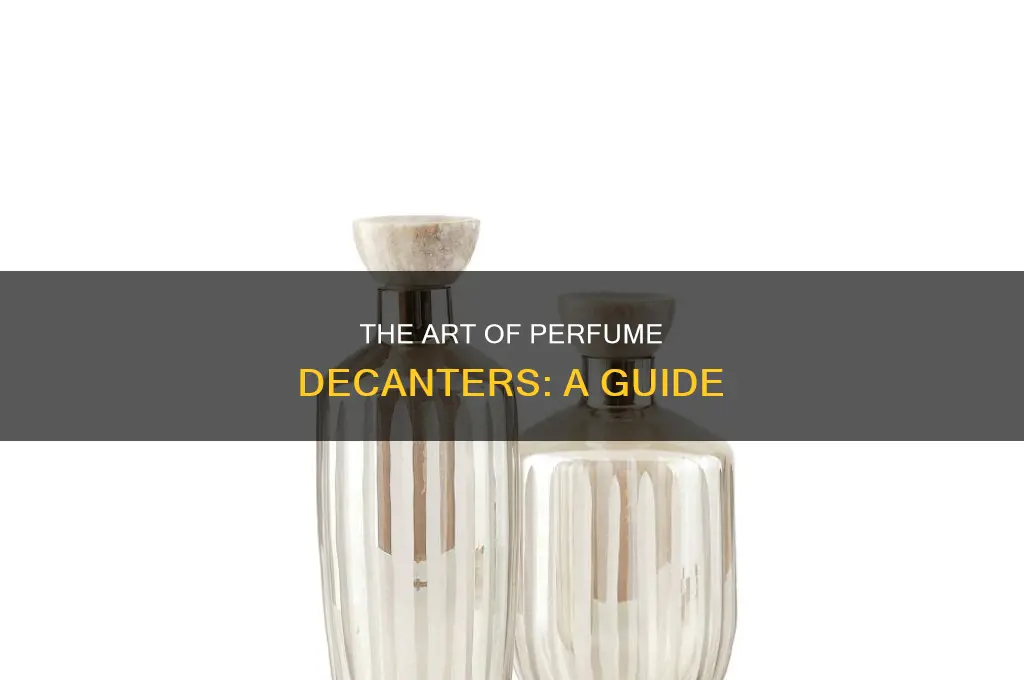 what is a perfume decanter