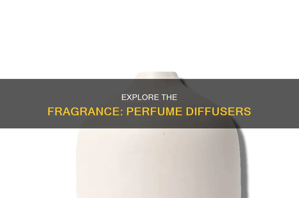 what is a perfume diffuser