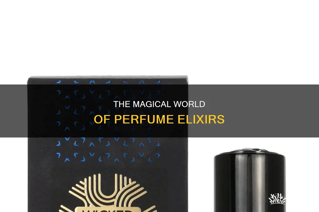 what is a perfume elixir