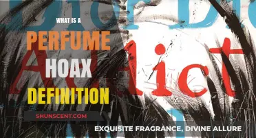 Perfumes: Hoaxes and Their Impact