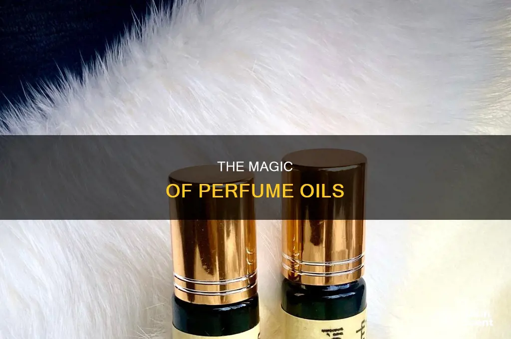what is a perfume oil