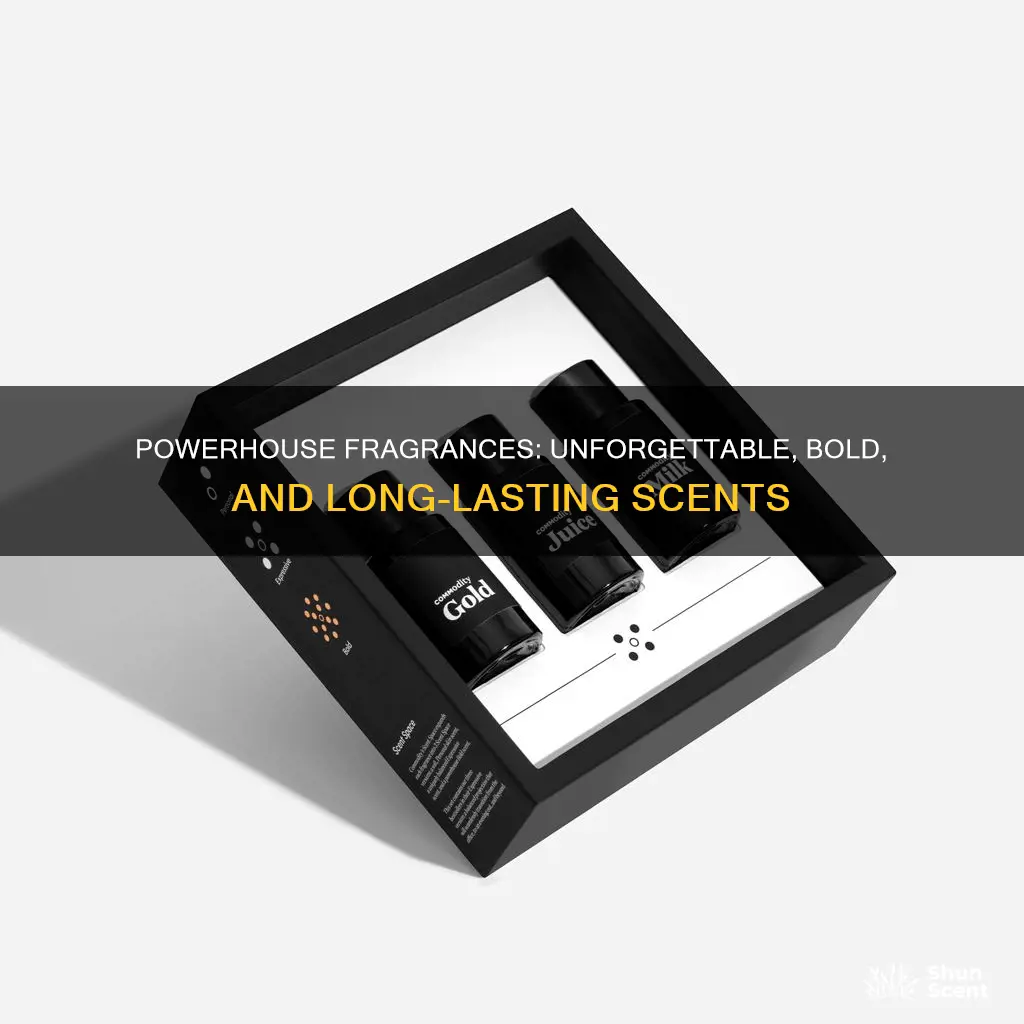 what is a powerhouse fragrance