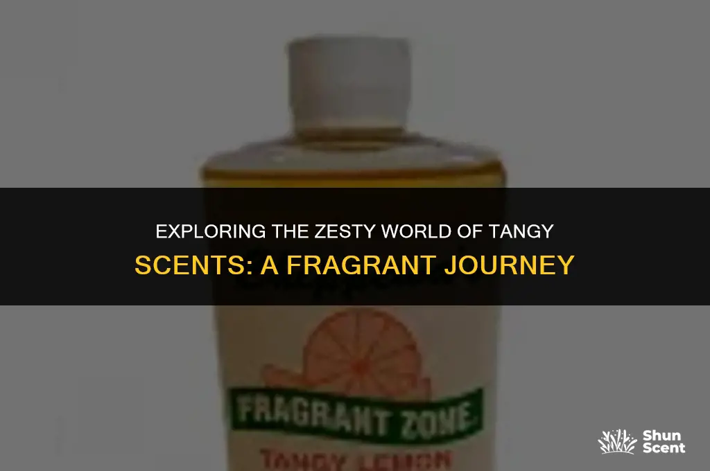 what is a tangy scent